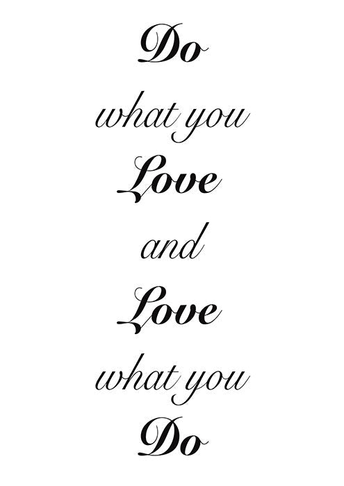 Do what you love